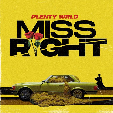 Miss Right | Boomplay Music