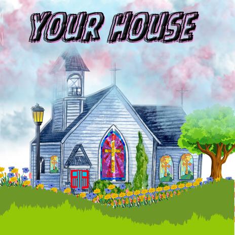 Your House (Radio Edit) | Boomplay Music