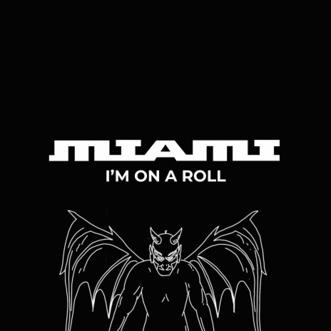 I'm on a Roll | Boomplay Music