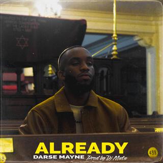 Already ft. DJ Mutu lyrics | Boomplay Music