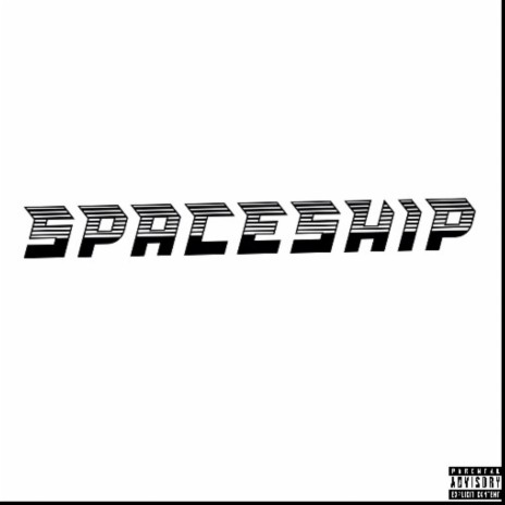 Spaceship | Boomplay Music