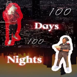 100 days 100 nights