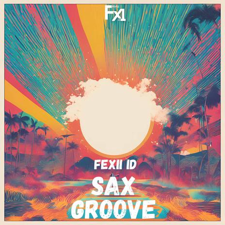 Sax Groove | Boomplay Music