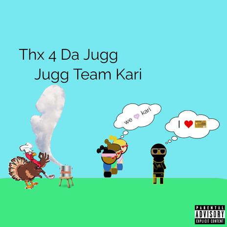 Thx 4 Da Jugg ft. Jugg Team Dreco | Boomplay Music