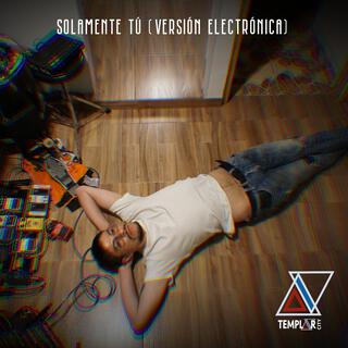 Solamente tù (versión electrónica)