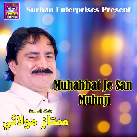 Muhabbat Je San Muhnji | Boomplay Music