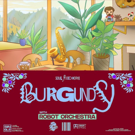 Burgundy ft. Robot Orchestra