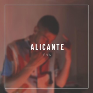Alicante lyrics | Boomplay Music
