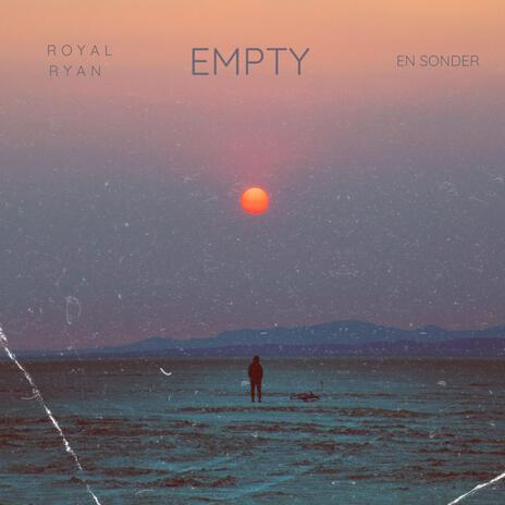 Empty ft. En Sonder