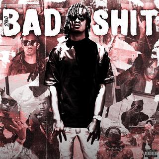 Bad Shit lyrics | Boomplay Music