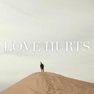 Love Hurts