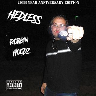 Robbin Hoodz (20th Anniversary Edition)