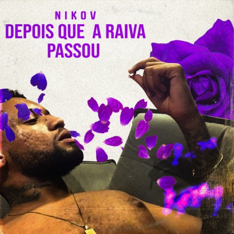 Depois Que a Raiva Passou | Boomplay Music