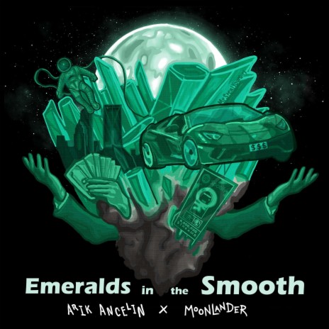 Emeralds in the Smooth ft. MoonLander | Boomplay Music