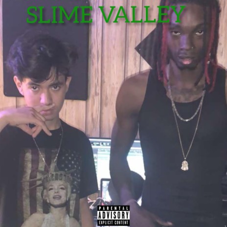 Slime Valley | Boomplay Music