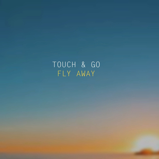 Fly away