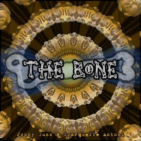 The Bone (feat. Sparquelle Antoni) | Boomplay Music