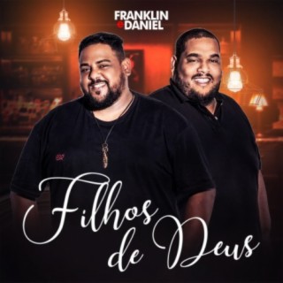 Franklin e Daniel