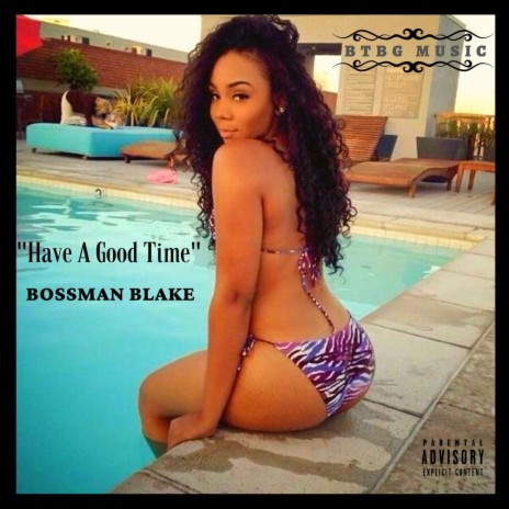 Have A Good Time ft. Krucial K & Author James | Boomplay Music