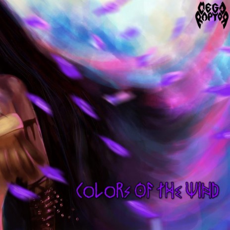 Colors of the Wind | Boomplay Music