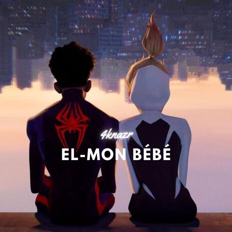 El-Mon bébé | Boomplay Music