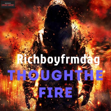 though the fire | Boomplay Music