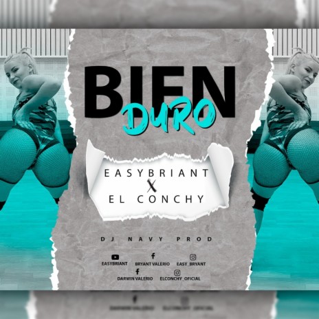 Bien Duro ft. El Conchy | Boomplay Music