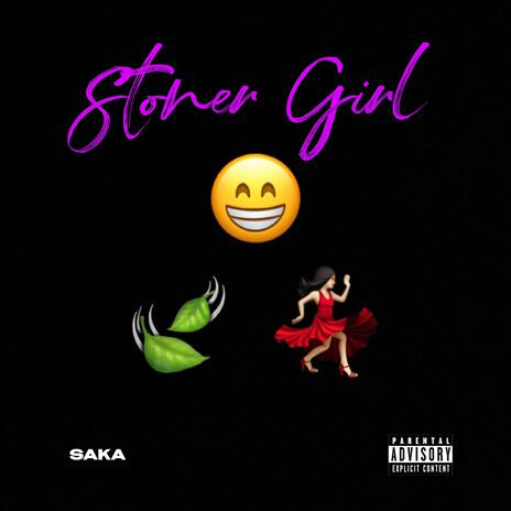 Stoner Girl | Boomplay Music