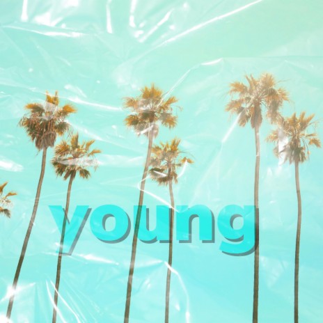 young | Boomplay Music