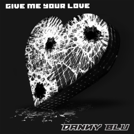 Give Me Your Love ft. Walter Kazmier | Boomplay Music