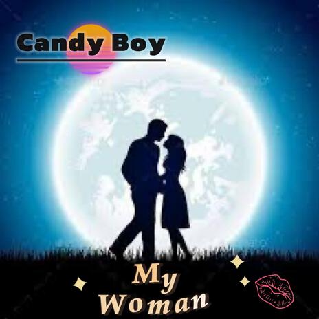 My woman | Boomplay Music