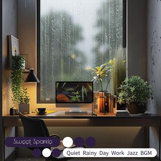 Quiet Rainy Day Work Jazz Bgm