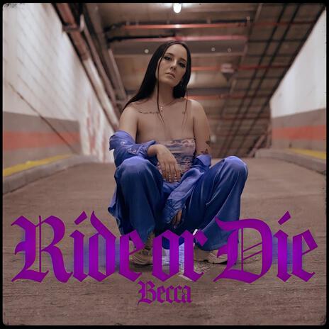 RIDE OR DIE | Boomplay Music