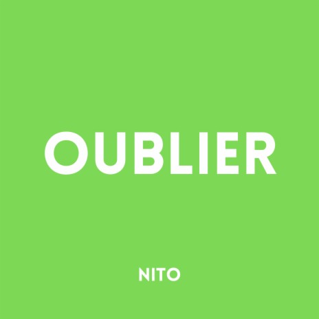 Oublier | Boomplay Music