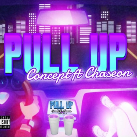 PULL UP (feat. Chaseon) | Boomplay Music