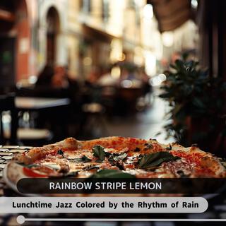 Lunchtime Jazz Colored by the Rhythm of Rain