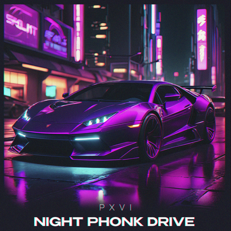 Night Phonk Drive | Boomplay Music