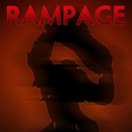 Rampage | Boomplay Music