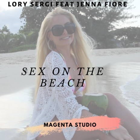 Sex on the Beach (feat. Adrián Rivas) | Boomplay Music