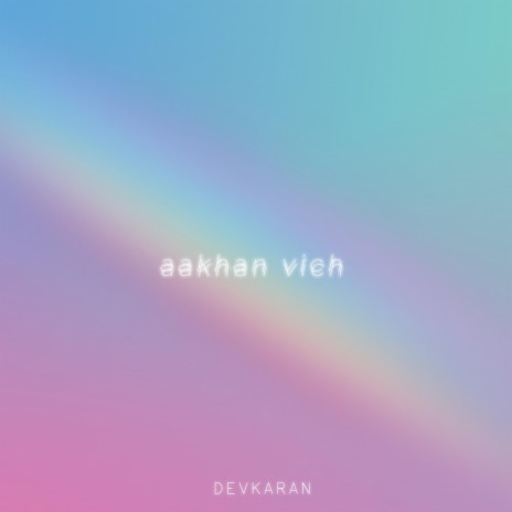 Aakhan Vich