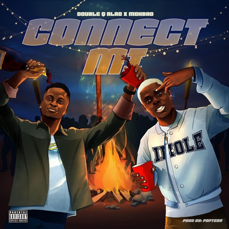 Connect Mi (feat. Mohbad) | Boomplay Music