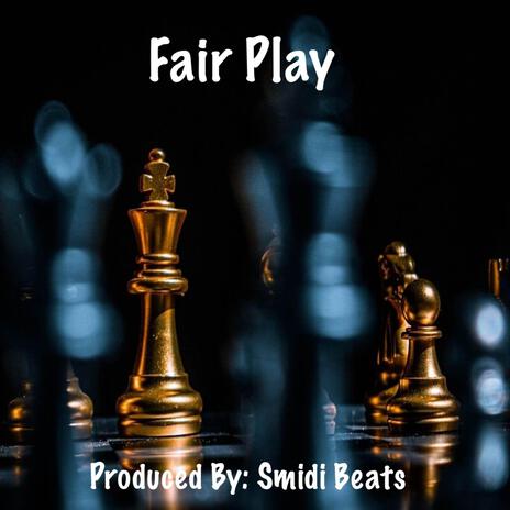 Fair Play | Boomplay Music