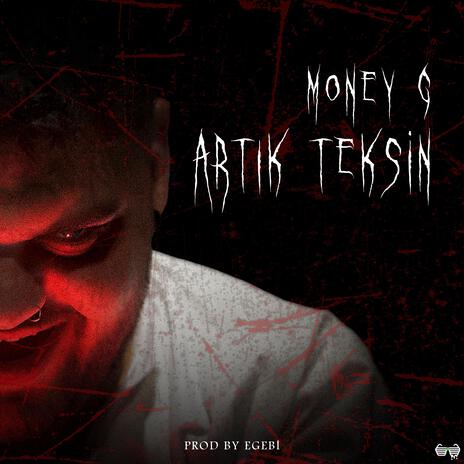 Artık Teksin | Boomplay Music