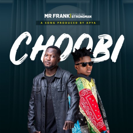 Choobi ft. Strongman | Boomplay Music