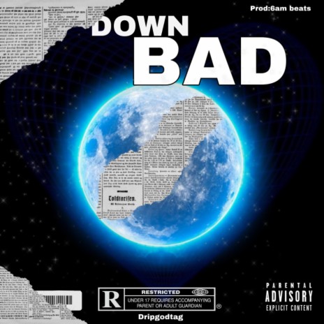 Down Bad | Boomplay Music