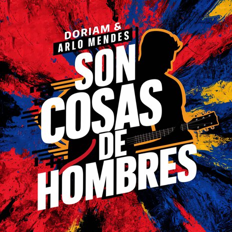 Son Cosas de Hombre ft. Arlo Mendes | Boomplay Music