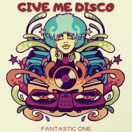 Give Me Disco (Original Mix) | Boomplay Music