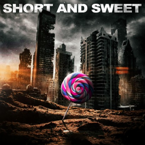 Short And Sweet | Boomplay Music