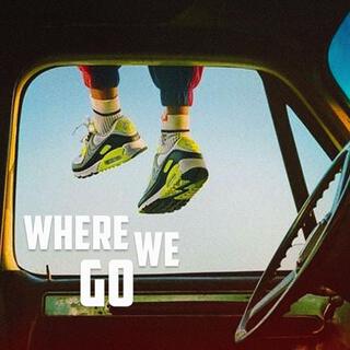 Where We Go