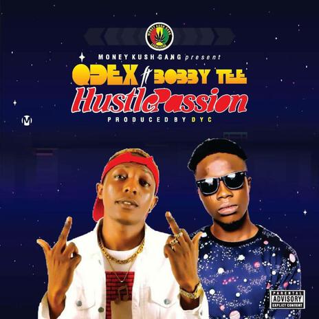 Hustle Passion ft. Bobbytee | Boomplay Music